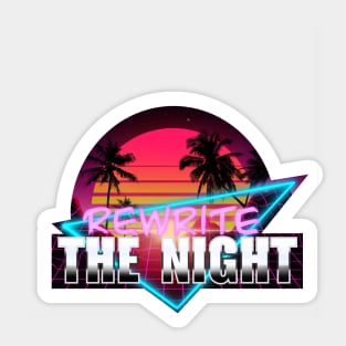 REWRITE THE NIGHT Sticker